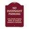 Signmission No Overnight Parking Violators Towed Away Vehicle Owners Expense Alum, 18" L, 24" H, BU-1824-23831 A-DES-BU-1824-23831 - alternate 1